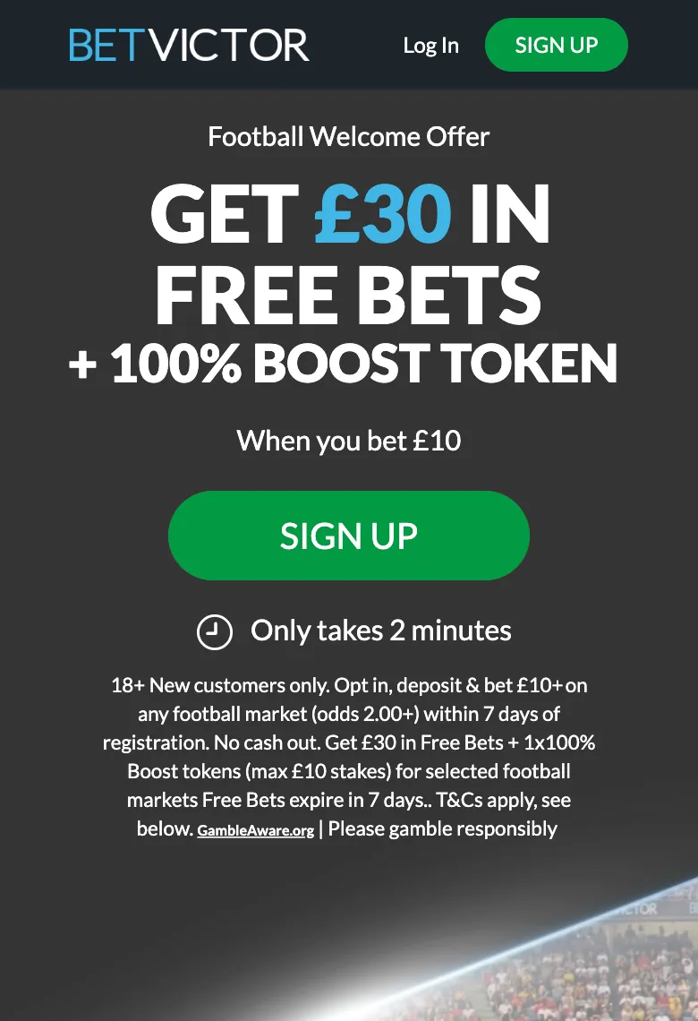 betvictor football sign up offer: bet £10 get £30 in free best plus 100% boost token
